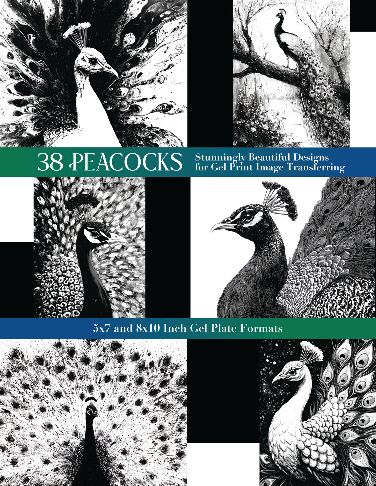 38 Peacocks: Stunningly Beautiful Designs for Gel Print Image Transferring