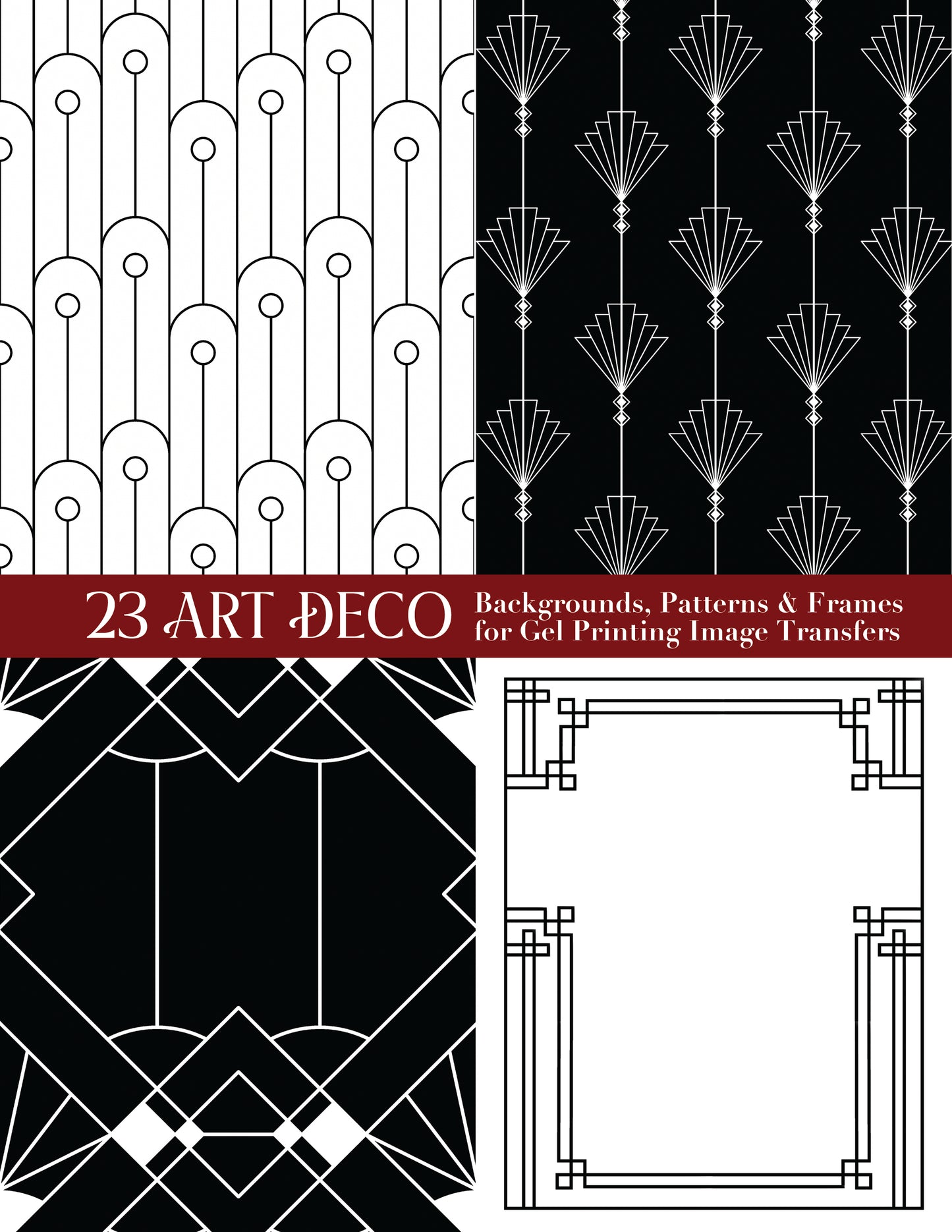 23 Art Deco Backgrounds, Patterns and Frames for Gel Print Image Transfers