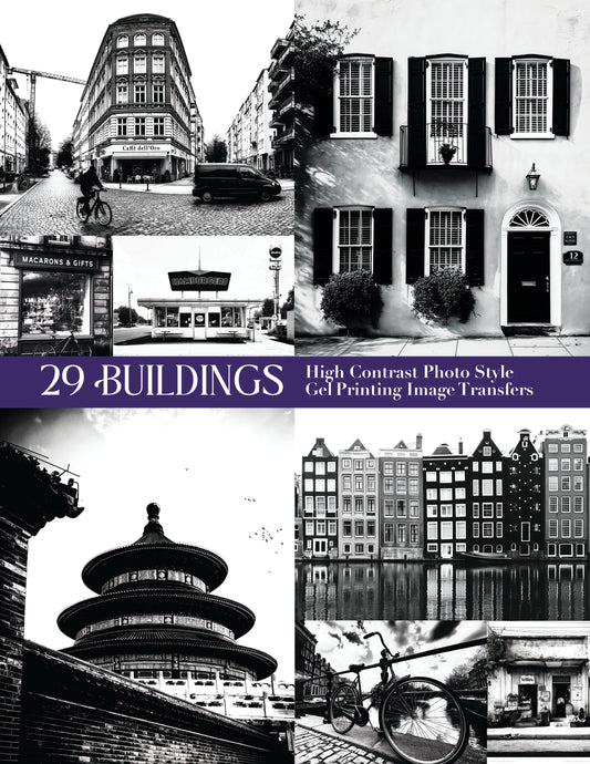 29 Buildings High Contrast Photo-Style Gel Printing Image Transfers