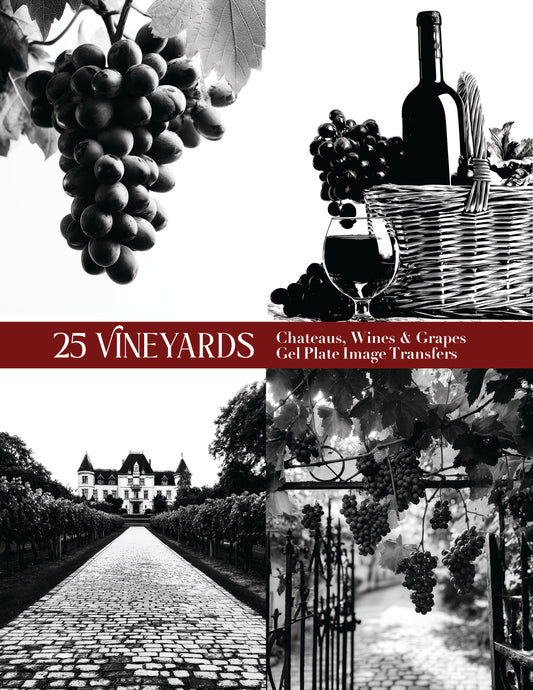 25 Vineyards, Chateaus, Wines & Grapes for Gel Plate Image Transfers